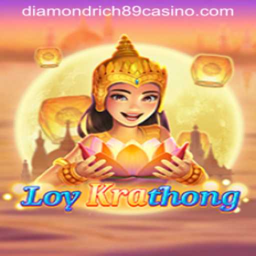 Exploring the Exciting World of LoyKrathong: A Unique Gaming Experience with Diamondrich89